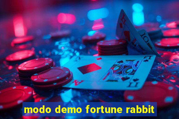 modo demo fortune rabbit