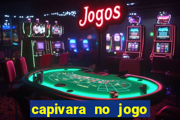 capivara no jogo do bicho