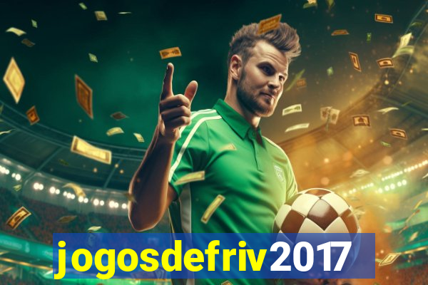 jogosdefriv2017