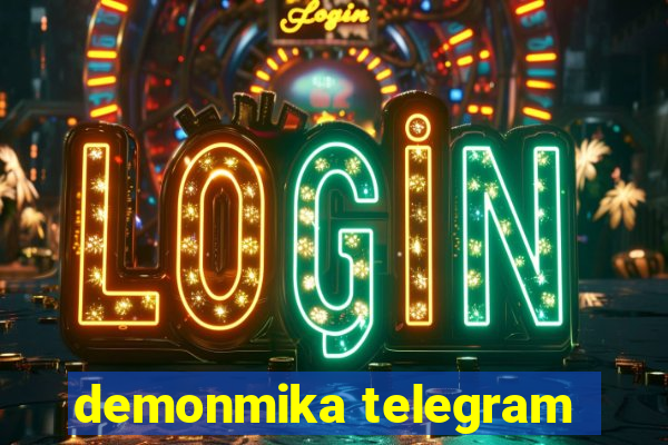 demonmika telegram