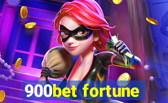 900bet fortune