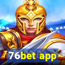 76bet app