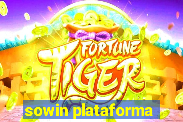 sowin plataforma