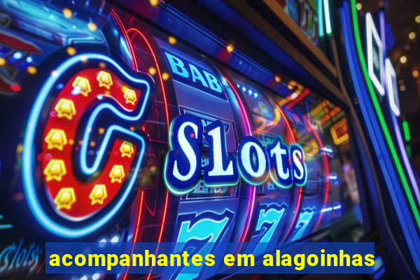 acompanhantes em alagoinhas