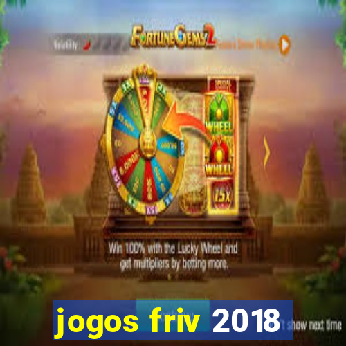 jogos friv 2018