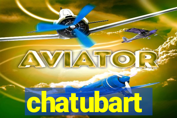 chatubart