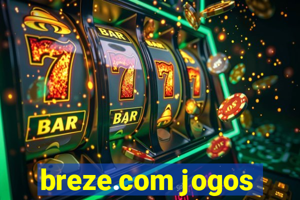 breze.com jogos