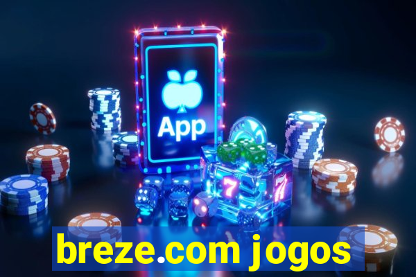 breze.com jogos