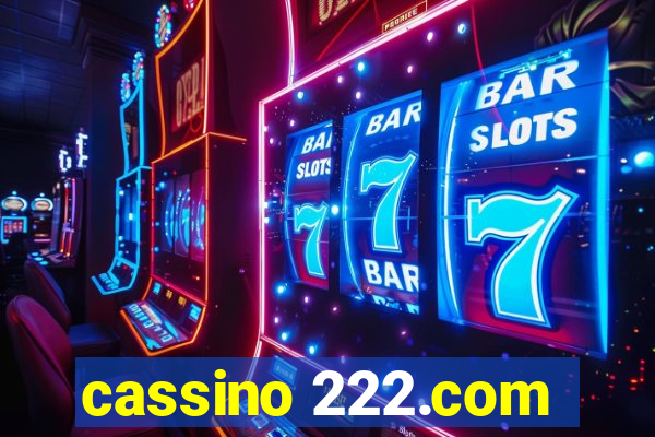 cassino 222.com