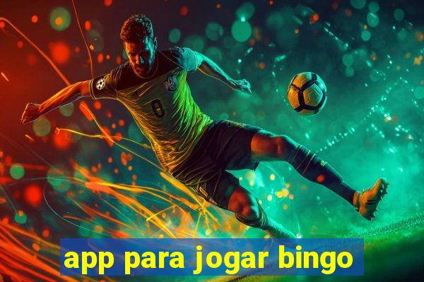 app para jogar bingo