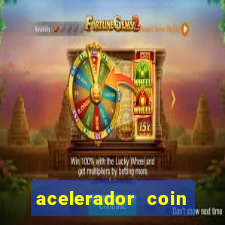 acelerador coin master 2024