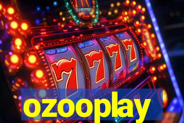 ozooplay