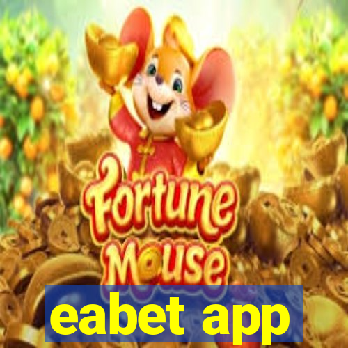 eabet app