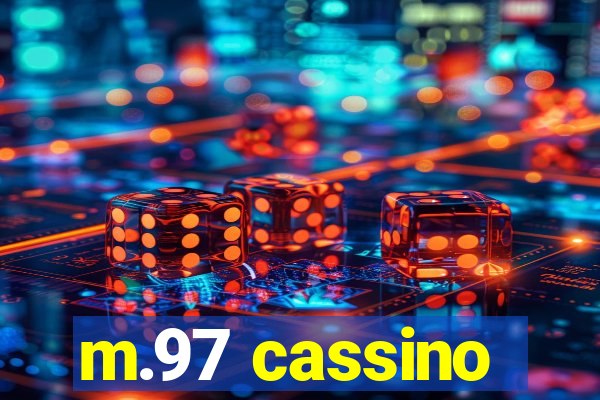 m.97 cassino