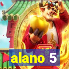 alano 5