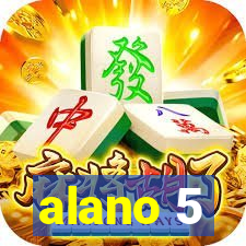 alano 5