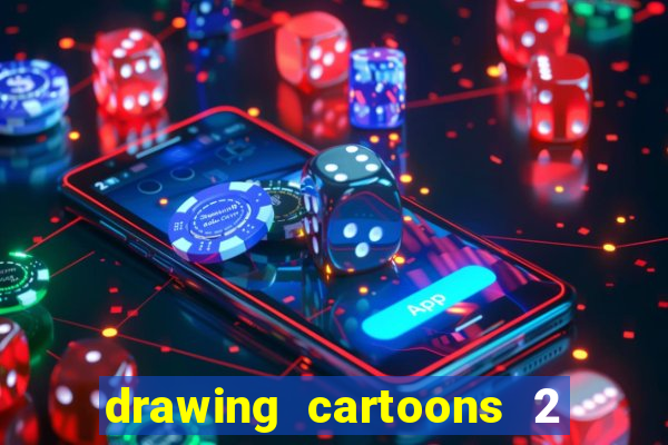 drawing cartoons 2 fnaf vk