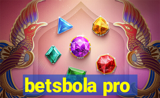 betsbola pro