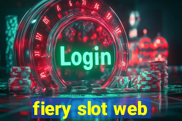 fiery slot web