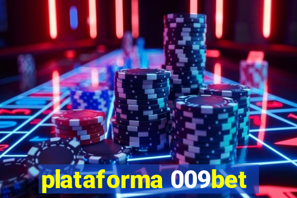 plataforma 009bet