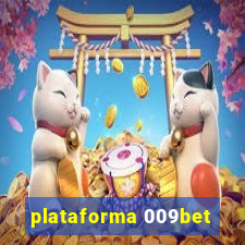 plataforma 009bet