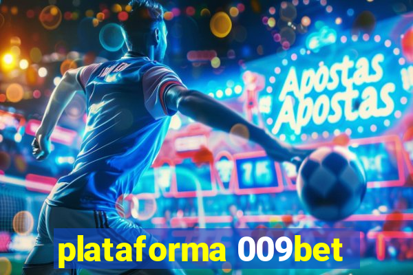 plataforma 009bet