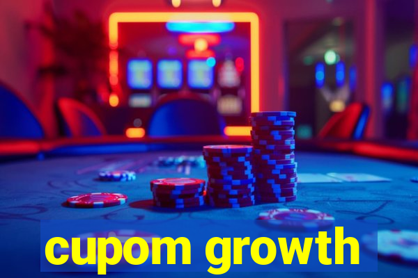 cupom growth