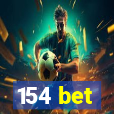 154 bet