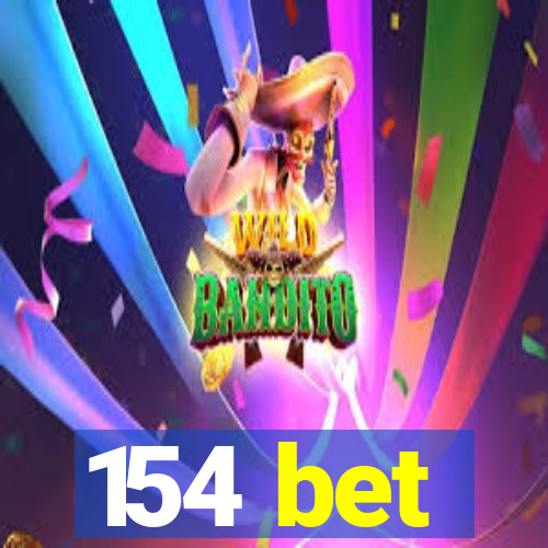 154 bet