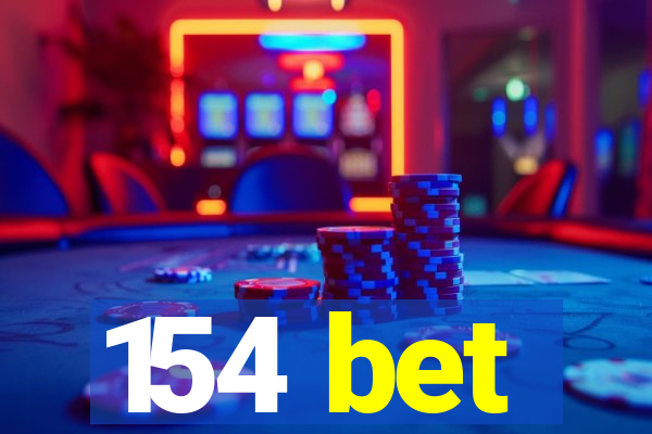 154 bet