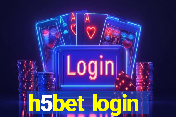 h5bet login