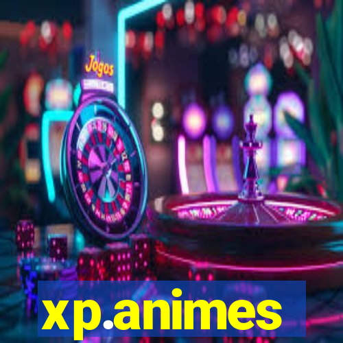 xp.animes