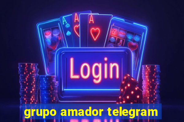 grupo amador telegram