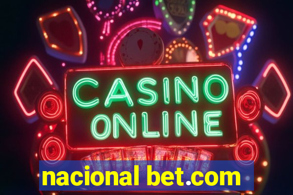 nacional bet.com