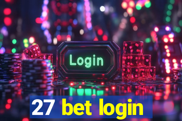 27 bet login