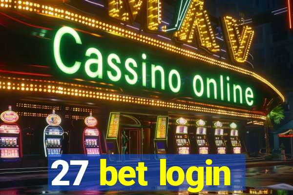 27 bet login