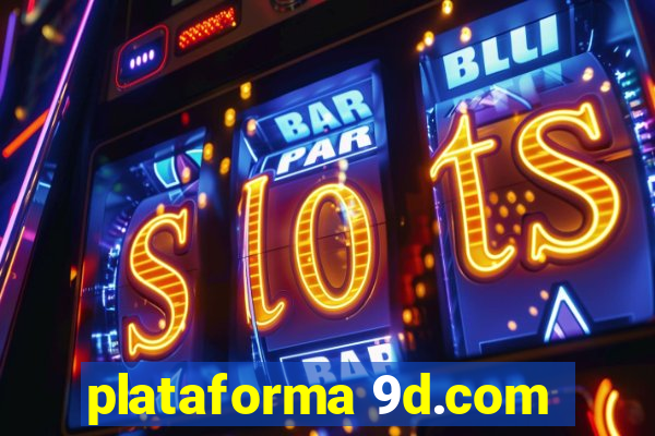 plataforma 9d.com