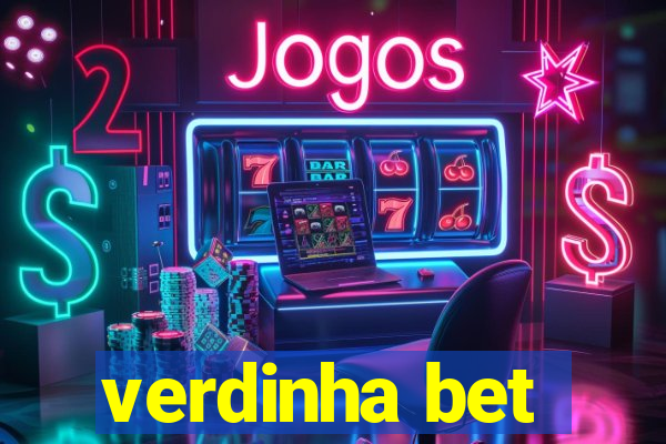 verdinha bet