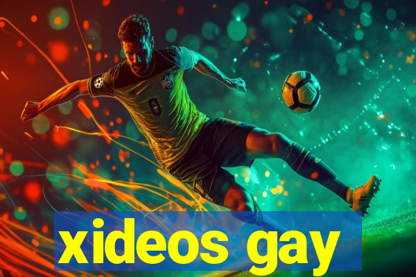 xideos gay