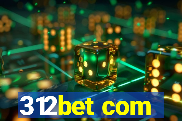 312bet com