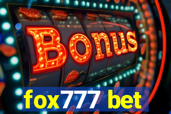 fox777 bet