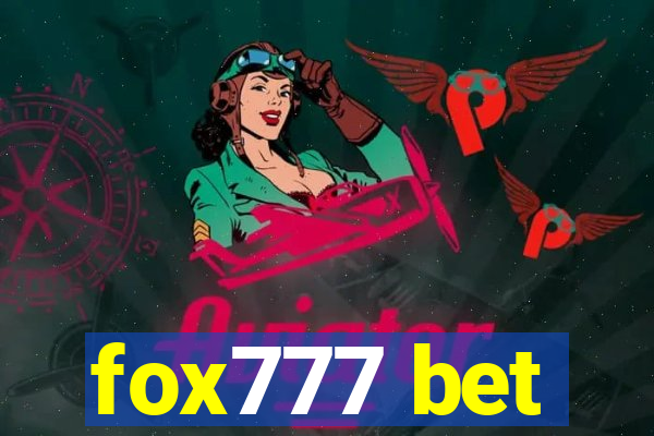 fox777 bet