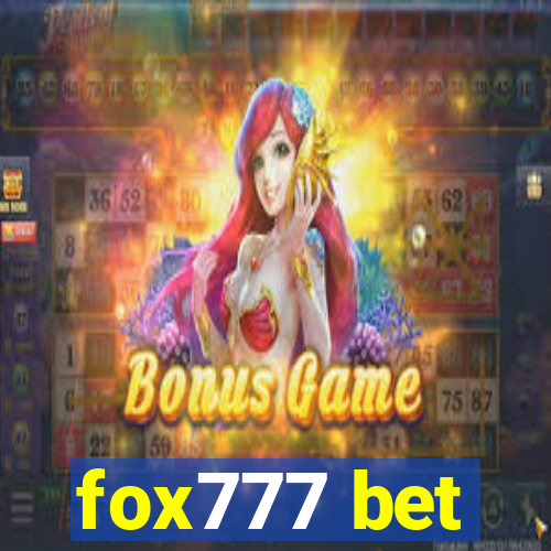 fox777 bet