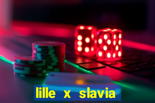 lille x slavia praga palpite