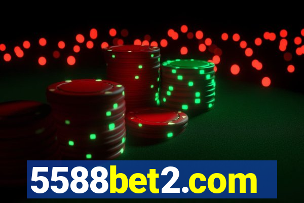 5588bet2.com