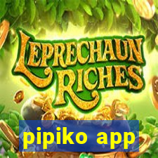 pipiko app