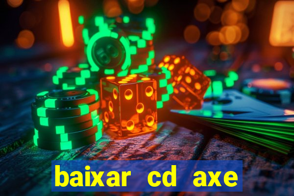 baixar cd axe bahia 2000 gratis