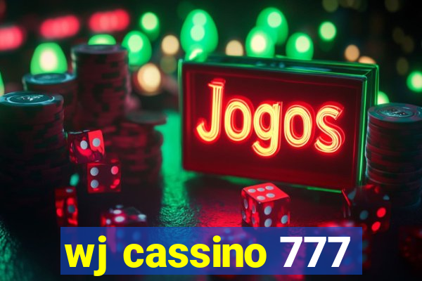 wj cassino 777