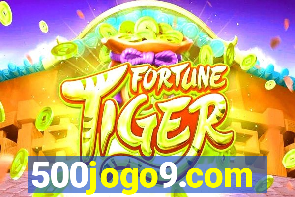 500jogo9.com