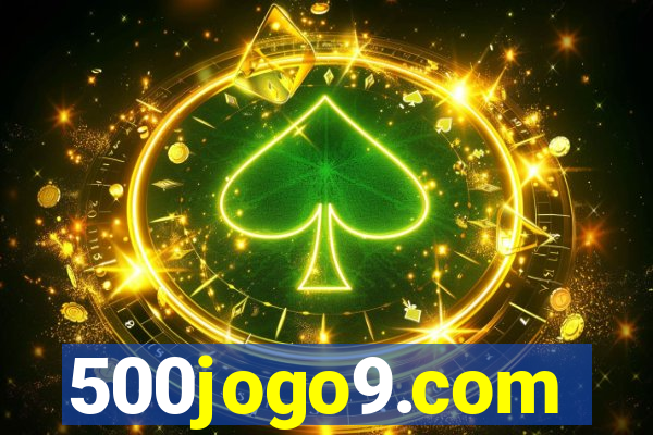 500jogo9.com